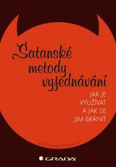 obálka: Satanské metody vyjednávání - Jak je využívat a jak se jim bránit