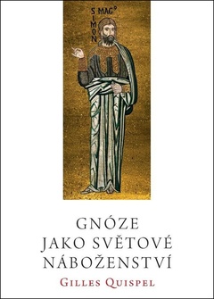 obálka: Gnóze jako světové náboženství