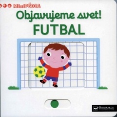 obálka: MiniPÉDIA – Objavujeme svet! Futbal