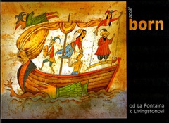 obálka: Adolf Born Od La Fontaina po Livingstona
