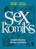 obálka: Sexkomiks 2: Intimní historie Afriky a Orientu