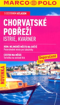 obálka: Chorvatské pobřeží Istrie, Kvarner - s cestovním atlasem