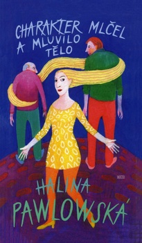 obálka: Charakter mlčel a mluvilo tělo