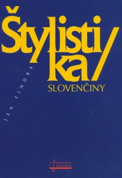 obálka: ŠTYLISTIKA SLOVENČINY