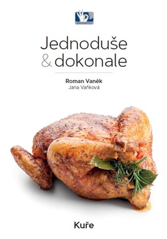 obálka: Kuře - Jednoduše & dokonale