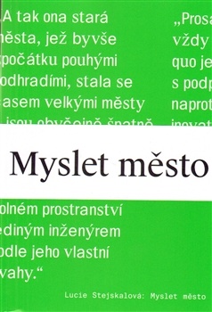 obálka: Myslet město