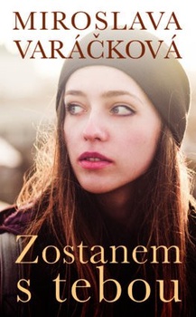 obálka: Zostanem s tebou