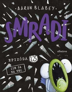 obálka: Smradi 13