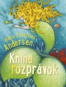 obálka: Hans Christian Andersen – Kniha rozprávok