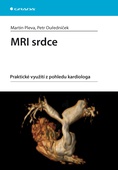 obálka: MRI srdce - Praktické využití z pohledu kardiologa