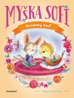 obálka: Myška Sofi 6: Nečakaný hosť