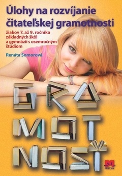 obálka: Úlohy na rozvíjanie čitateľskej gramotnosti žiakov pre 7.-9. ročník ZŠ a gymnázií s osemročným štúdiom