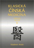obálka: Klasická čínská medicína V.