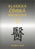 obálka: Klasická čínská medicína V.