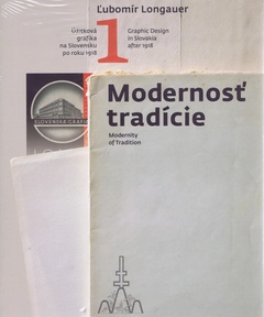 obálka: Modernosť tradície - Úžitková grafika na Slovensku po roku 1918