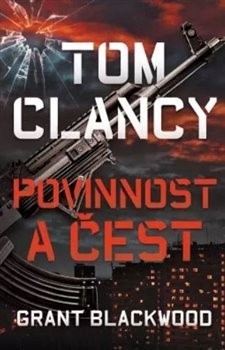 obálka: Tom Clancy: Povinnost a čest