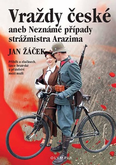 obálka: Vraždy české aneb Neznámé případy strážmistra Arazima