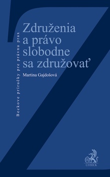 obálka: Združenia a právo slobodne sa združovať