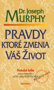 obálka: Pravdy ktoré zmenia váš život