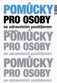 obálka: Pomůcky pro osoby se zdravotním postižením