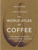 obálka: James Hoffmann | The World Atlas of Coffee