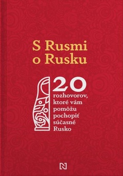 obálka: S Rusmi o Rusku