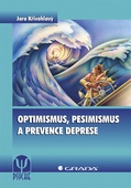 obálka: Optimismus, pesimismus a prevence deprese