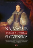 obálka: Najväčšie záhady a mystériá  Slovenska