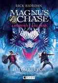 obálka: Magnus Chase a bohovia Asgardu – Loď mŕtvych