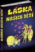 obálka: Láska našich dětí