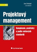 obálka: Projektový management - Komplexně, prakticky a podle světových standardů