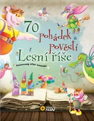 obálka: 70 pohádek a pověstí z Lesní říše