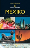 obálka: Mexiko - Velký průvodce National Geographic
