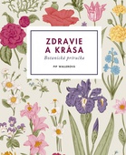 obálka: Zdravie a krása – Botanická príručka