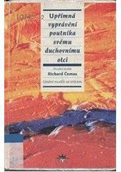 obálka: Upřimná vyprávění putníka svému duchovnímu otci