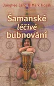 obálka:  Šamanské léčivé bubnování 