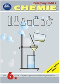 obálka: Pracovný zošit z chémie pre 6. ročník a primu GOŠ
