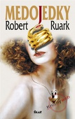 obálka: Medojedky