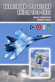 obálka: Ukrajinská a pobaltská křídla 1918-2022