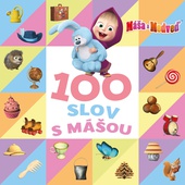 obálka: Máša a medveď - Mojích prvých 100 slov