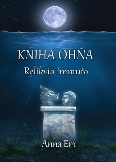 obálka: Kniha Ohňa – Relikvia Immuto