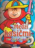 obálka: Medzi hasičmi - veselé maľovanky