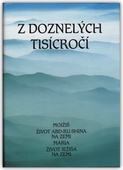 obálka: Z DOZNELÝCH TISÍCROČÍ