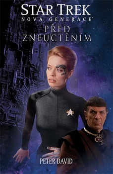 obálka: Star Trek: Nová generace 4 - Před zneuctěním