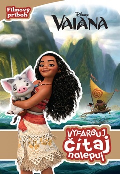 obálka: Vaiana - Vyfarbuj, čítaj, nalepuj