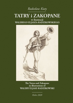 obálka: Tatry i Zakopane w ilustracji Walerego Eljasza-Radzikowskiego