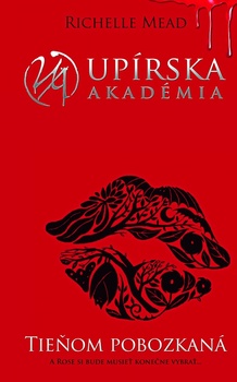 obálka: Tieňom pobozkaná