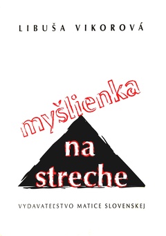 obálka: MYŠLIENKA NA STRECHE