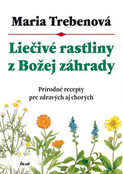 obálka: Liečivé rastliny z Božej záhrady