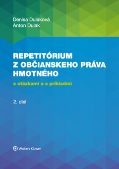 obálka: Repetitórium občianskeho práva hmotného s otázkami a s príkladmi, 2. diel.